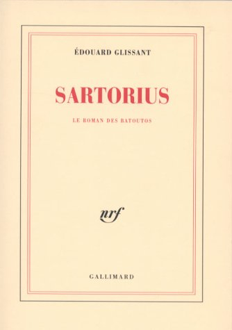 Sartorius : le roman de Batoutos