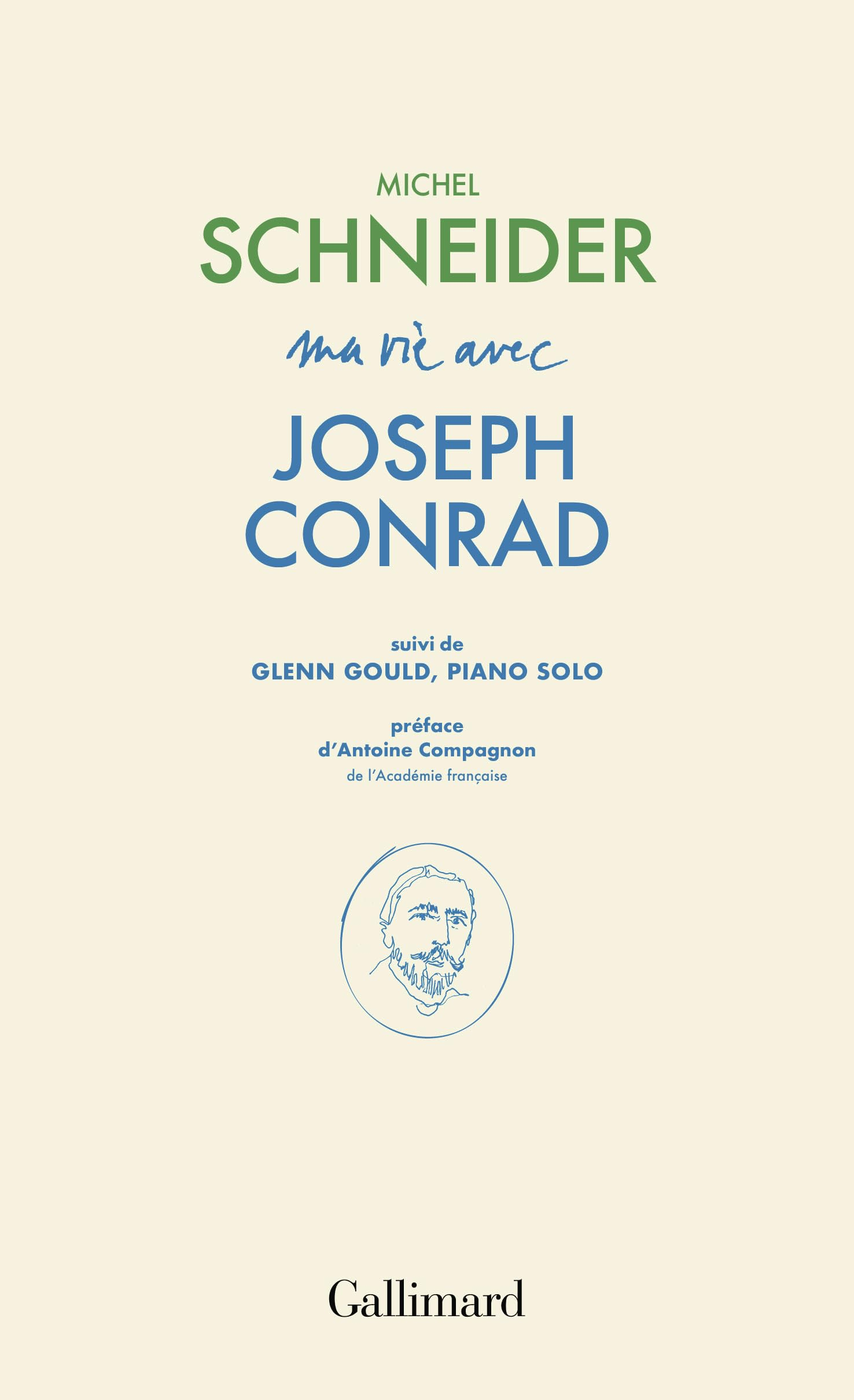 Ma vie avec Joseph Conrad. Glenn Gould, piano solo