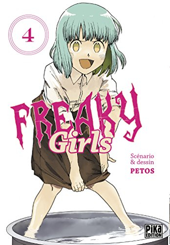 Freaky girls. Vol. 4