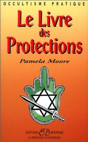 Le livre des protections