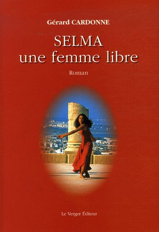 Selma, une femme libre