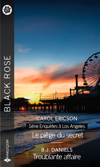 Le piège du secret : enquêtes à Los Angeles. Troublante affaire