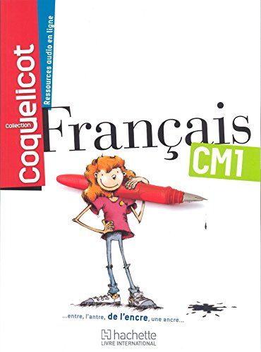 Français CM1 Coll. Coquelicot Elève
