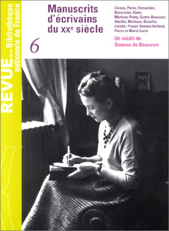 Revue de la Bibliothèque nationale de France, n° 6. Manuscrits d'écrivains du XXe siècle