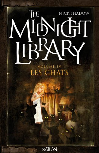 The midnight library. Vol. 4