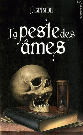 La peste des âmes