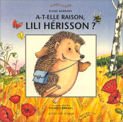 A-t-elle raison Lili Hérisson ?