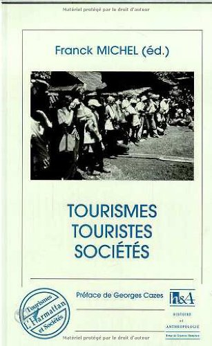 Tourisme, touristes, sociétés