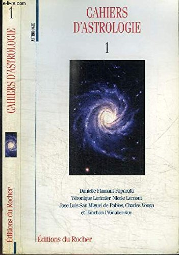 Cahiers du Rocher (Les), n° 1 (1997). Cahiers d'astrologie