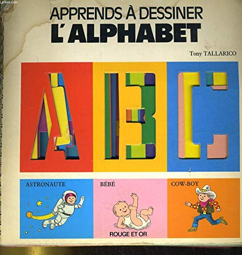 Apprends à dessiner l'alphabet