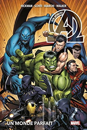 New Avengers. Vol. 2. Un monde parfait