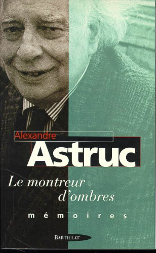 Le montreur d'ombres : mémoires