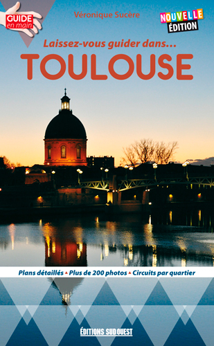 Laissez-vous guider dans... Toulouse