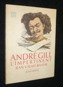 André Gill, l'impertinent