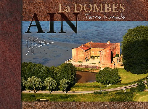 La Dombes, Ain : terre humide