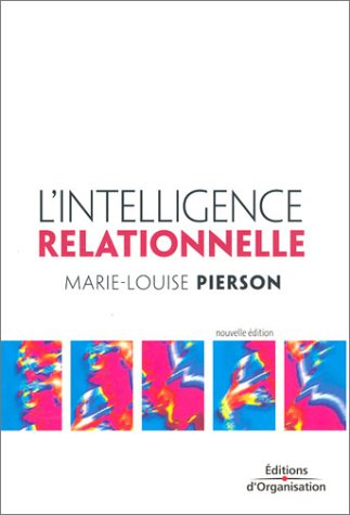 L'intelligence relationnelle