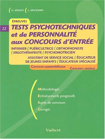 tests psychotechniques et de personnalité aux concours d'entrée infirmier, puéricultice,orthophonist