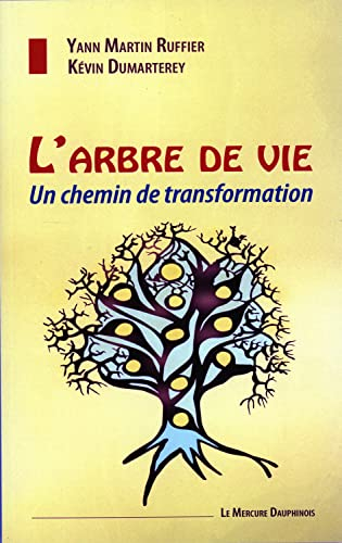 L'arbre de vie : un chemin de transformation