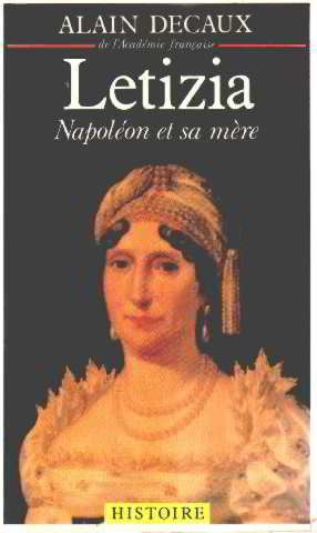 Letizia : Napoléon et sa mère