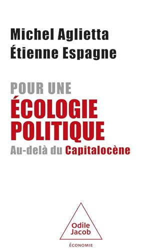 Pour une écologie politique : au-delà du capitalocène