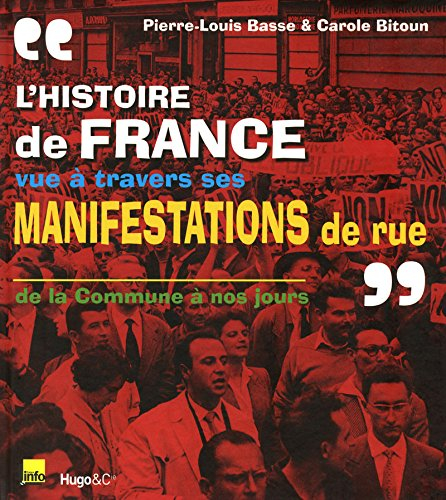 Aux armes citoyens... : barricades et manifestations de rue en France de 1871 à nos jours
