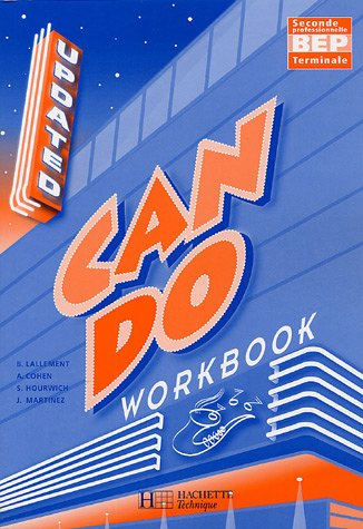 Can do updated BEP, seconde professionnelle, terminale : workbook