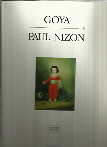 Goya & Paul Nizon : XVIIIe siècle