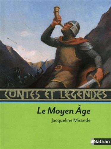 Contes et légendes : le Moyen Age