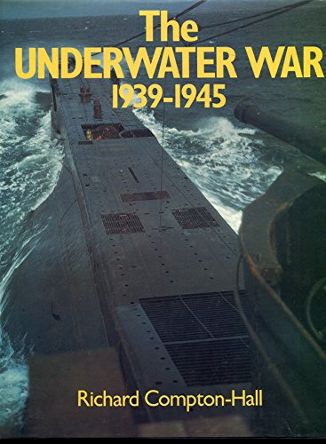 the underwater war: 1939-1945