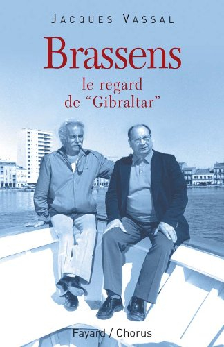 Brassens : le regard de Gibraltar