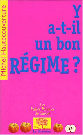 Y a-t-il un bon régime ?