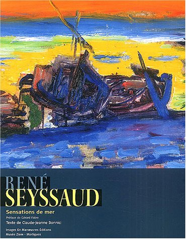 René Seyssaud : sensations de mer