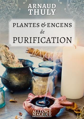Plantes & encens de purification