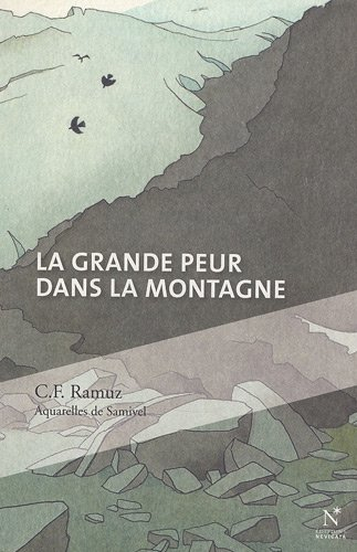 La grande peur dans la montagne - Charles-Ferdinand Ramuz