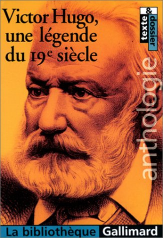 Victor Hugo : une légende du 19e siècle