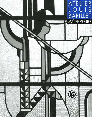 L'atelier Louis Barillet, maître verrier