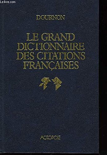 le grand dictionnaire des citations françaises