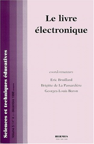 Sciences et techniques éducatives, n° 5. Le livre électronique