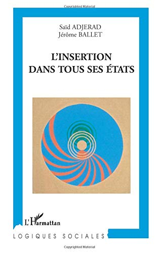 L'insertion dans tous ses états