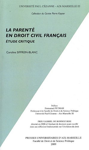 La parenté en droit civil français : étude critique
