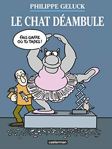 Philippe Geluck : Le Chat déambule