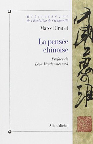 La pensée chinoise