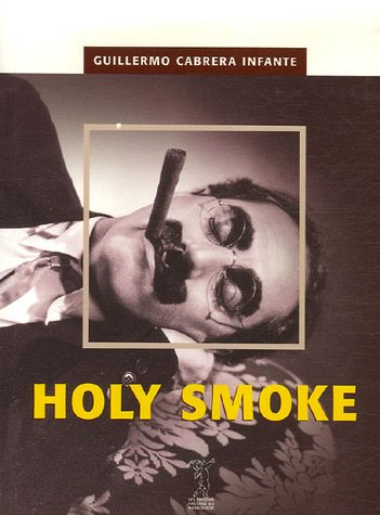 Holy smoke