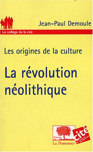 La révolution néolithique