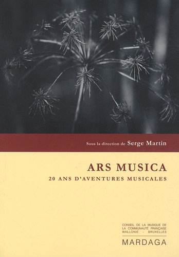 Ars musica, 20 ans d'aventures musicales