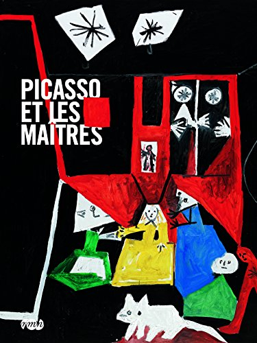 Picasso et les maîtres : exposition, Paris, Galeries nationales du Grand Palais, 8 octobre 2008-2 fé