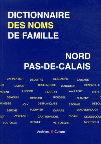 Dictionnaire des noms de famille : Nord, Pas-de-Calais