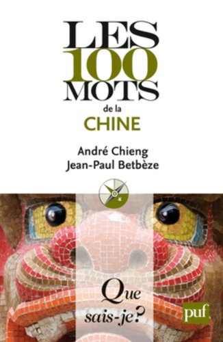 Les 100 mots de la Chine