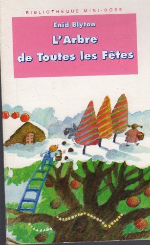 L'Arbre de toutes les fêtes