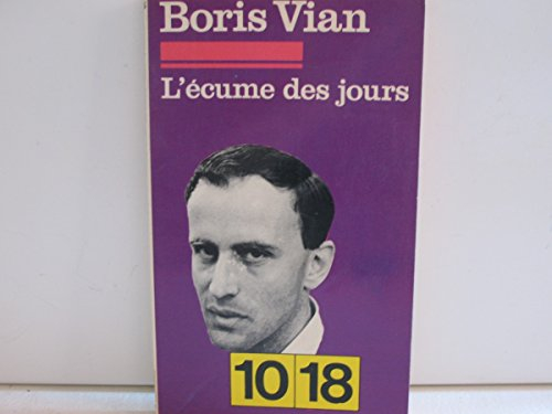 L'écume Des Jours Nombre De Pages L'écume des jours de Boris Vian | Recyclivre